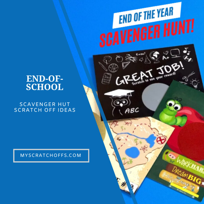 End of School Scavenger Hunt Scratch Off Ideas