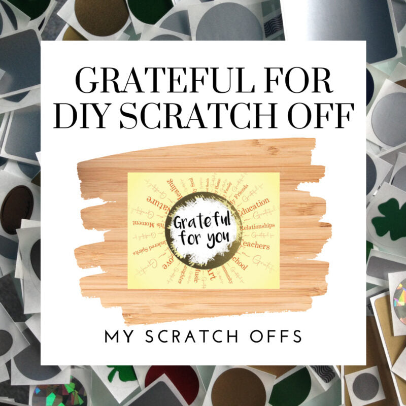 I’m Grateful For…{write your own answer} Thanksgiving Scratch Off