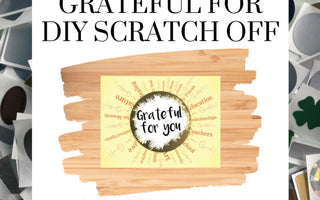 I’m Grateful For…{write your own answer} Thanksgiving Scratch Off