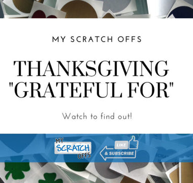 Thanksgiving Scratch off I’m Grateful for {write your own message}